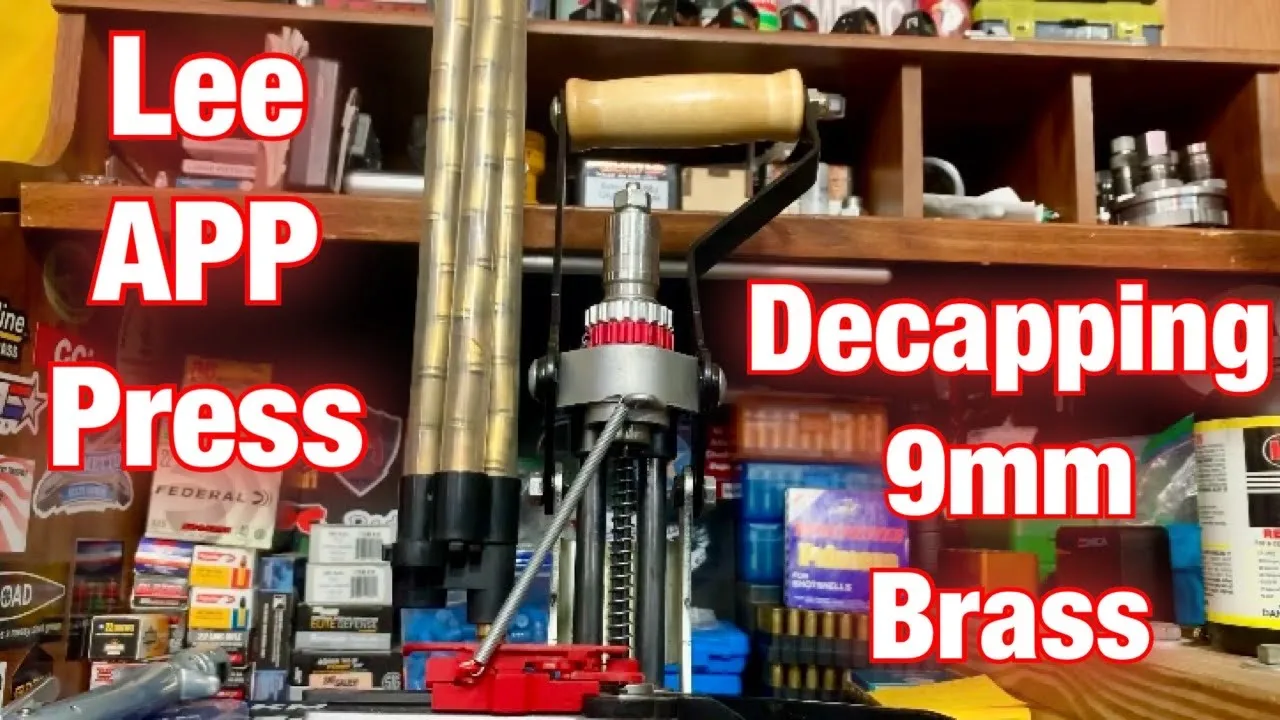 Lee APP Press - Decapping 9mm, Tips, and What I Use and Why