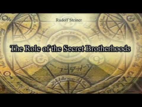 The Role of the Secret Brotherhoods by Rudolf Steiner
