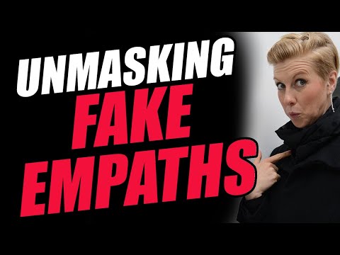 How to unmask fake empaths / narcissism