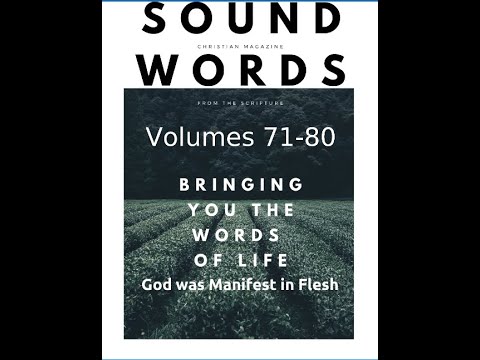 Sound Words, God was Manifest in Flesh