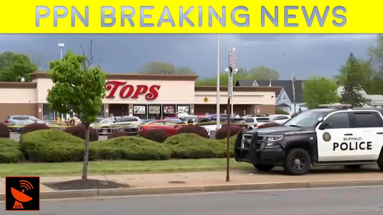 PPN Breaking | At least seven killed in Buffalo mass shooting 🌍 14 May 2022
