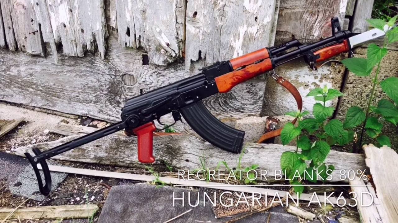 Hungarian AK63D built on ReCreator Blanks 80%