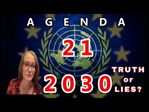 AGENDA 21|2030 | We deserve to know the truth.