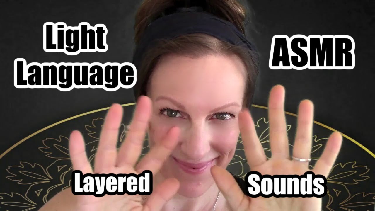 ASMR + Light Language l Layered Sounds l Inaudible Whispering l Triggers For Your Pleasure 😱😵😮
