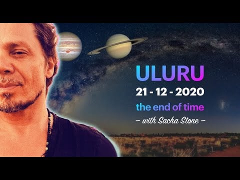 Sacha Stone   Uluru   the End of Time