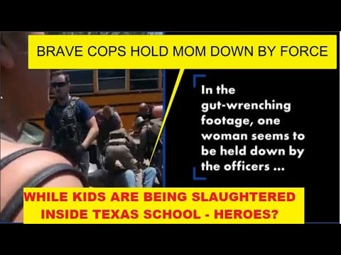 HERO COPS WAITED FOR AN HOUR TO ENTER SCHOOL - Screams Of Parents To Help - Cops Throw Mom To Ground