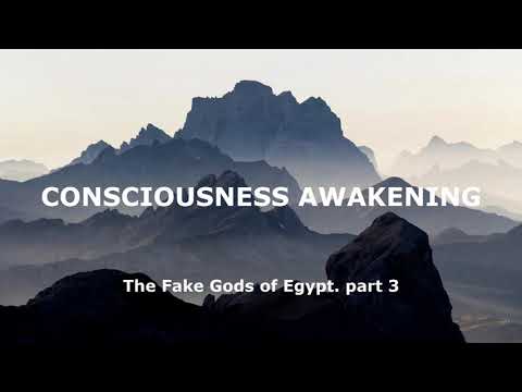 The Fake God`s of Egypt - part 3