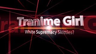 White Supremacy Skittles?