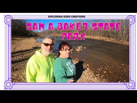 Sam A Baker State Park and campground