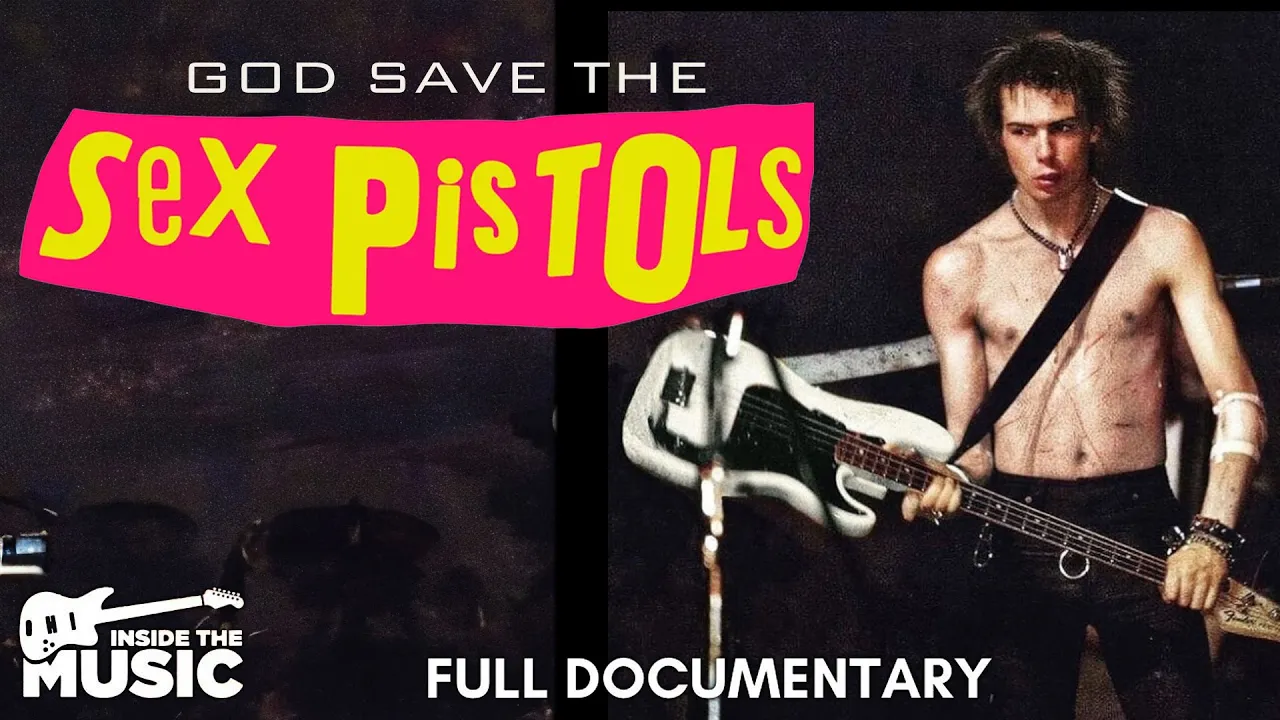 God Save The Sex Pistols | Full Punk Documentary | Sid Vicious | Johnny Rotten