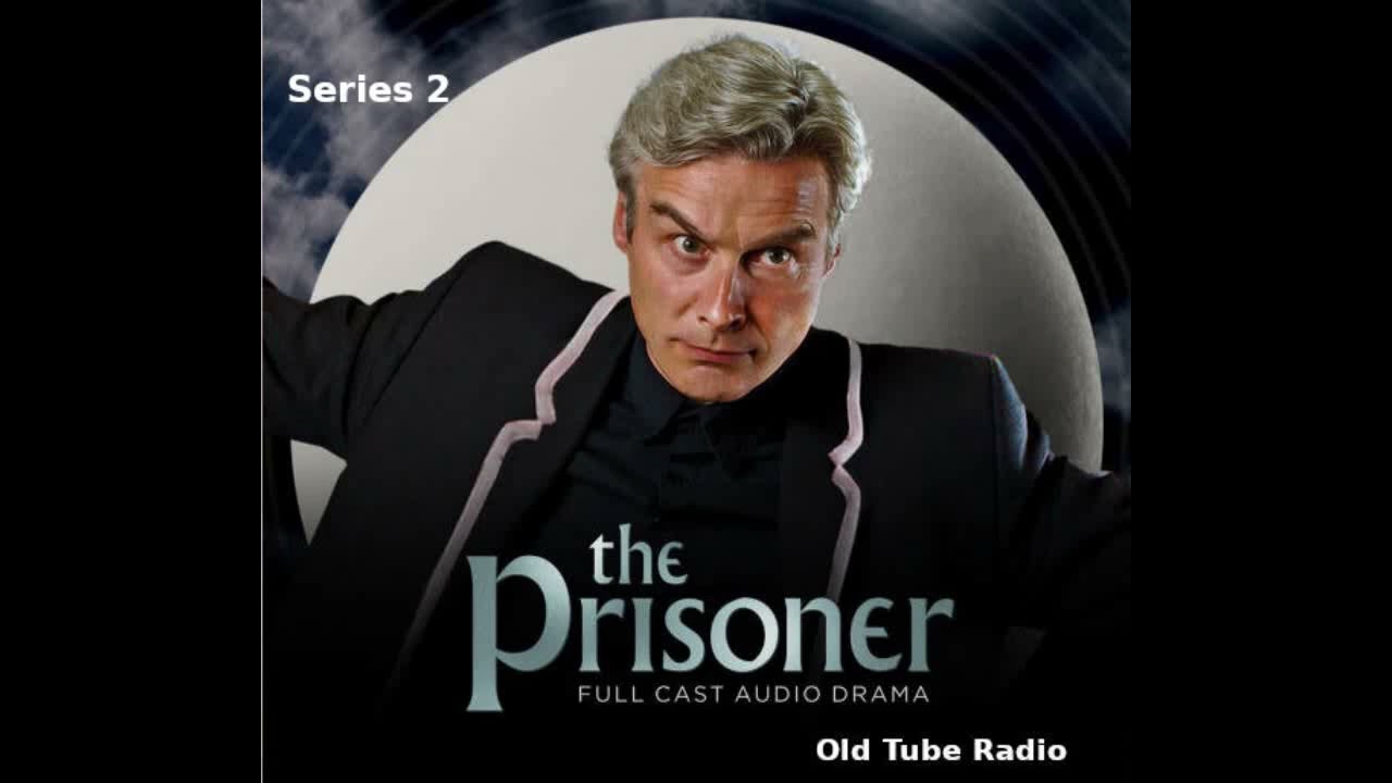 The Prisoner by Nicholas Briggs Series 2