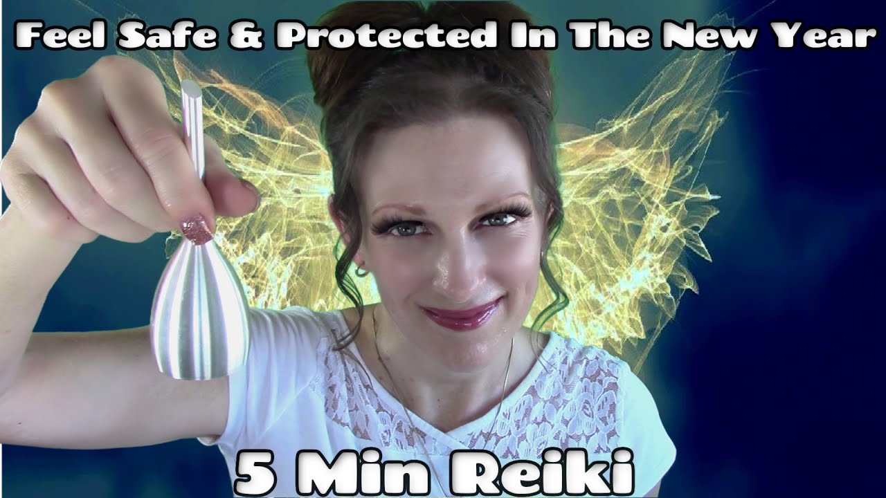 Reiki ✨ Feel Safe & Protected In The New Year🎊 5 Minute Session 🎉Healing Hands Series ✋💚🤚