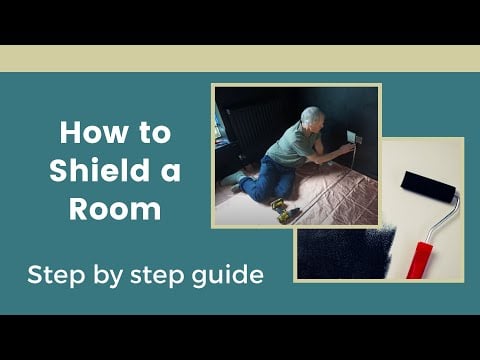 How to Shield a Room Step-by-Step Guide | EMF Protection