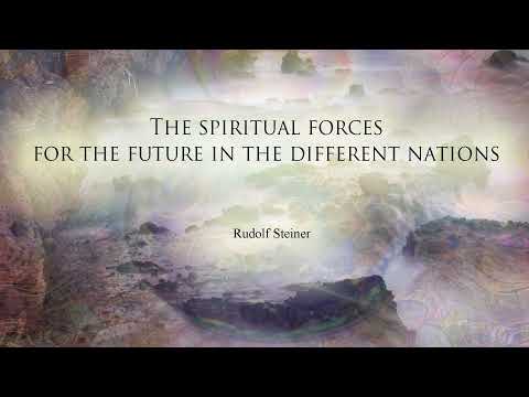 Spiritual Forces for the Future in the Diffferent Nations by Rudolf Steiner