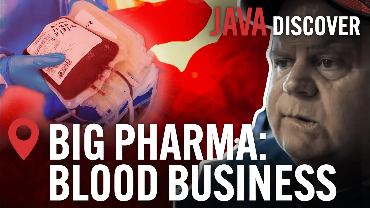 Harvesting the Blood of America’s Poor: Big Pharma's Blood Plasma Business | Documentary