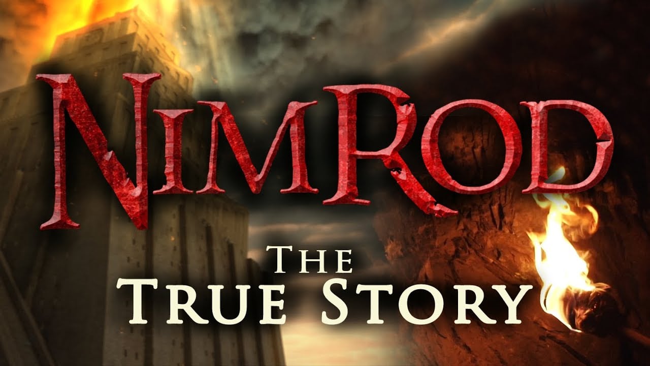 Nimrod: The True Story of the Tower of Babel