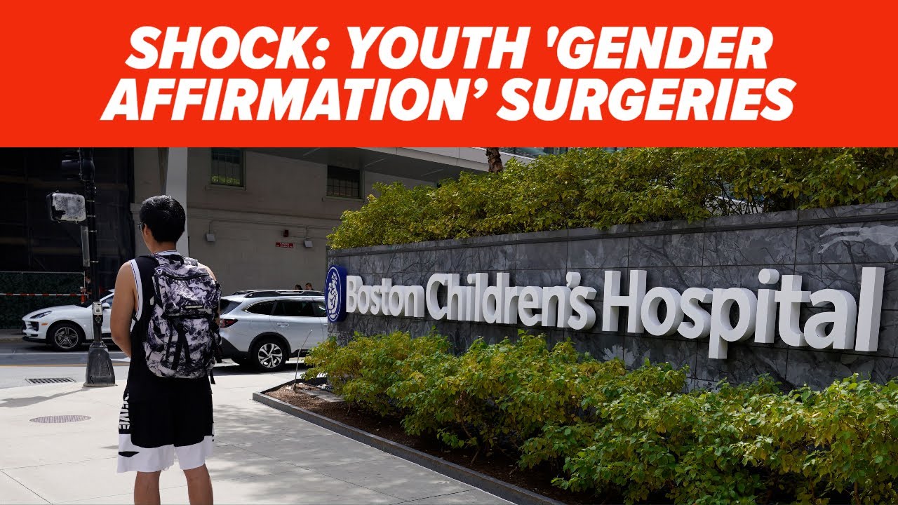 Boston Children's Hospital Under Fire for Shocking 'Gender-Affirming' Procedures