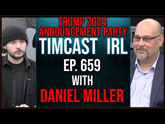 Timcast IRL - Trump Announces He Is Running  In 2024 LIVE Watch Party w/Daniel Miller