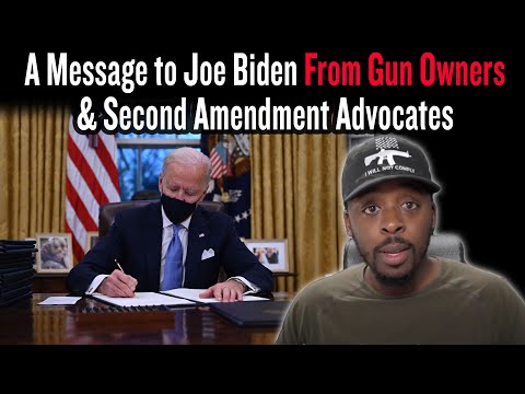 A Message to Joe Biden From Gun Owners & Second Amendment Advocates