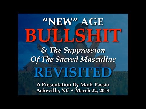 Mark Passio - New Age Bullshit Revisited - Asheville, NC - Part 1 of 2