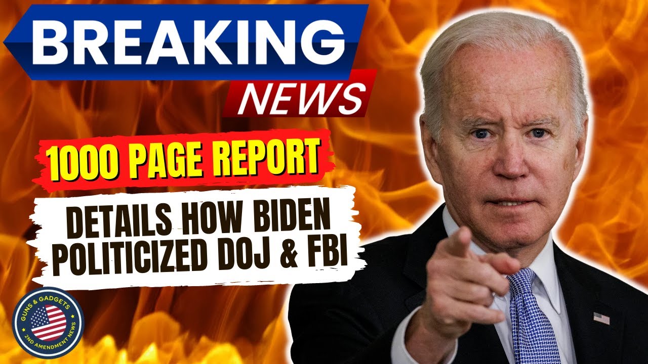 BREAKING NEWS: 1,000-Page Whistleblower Report Details How Biden Politicized the DOJ & FBI!