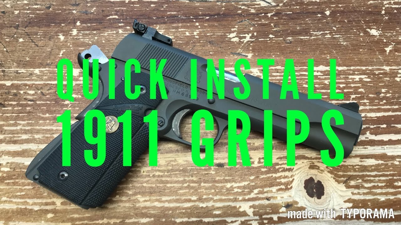 Quick Install: VZ Grips on a 1911