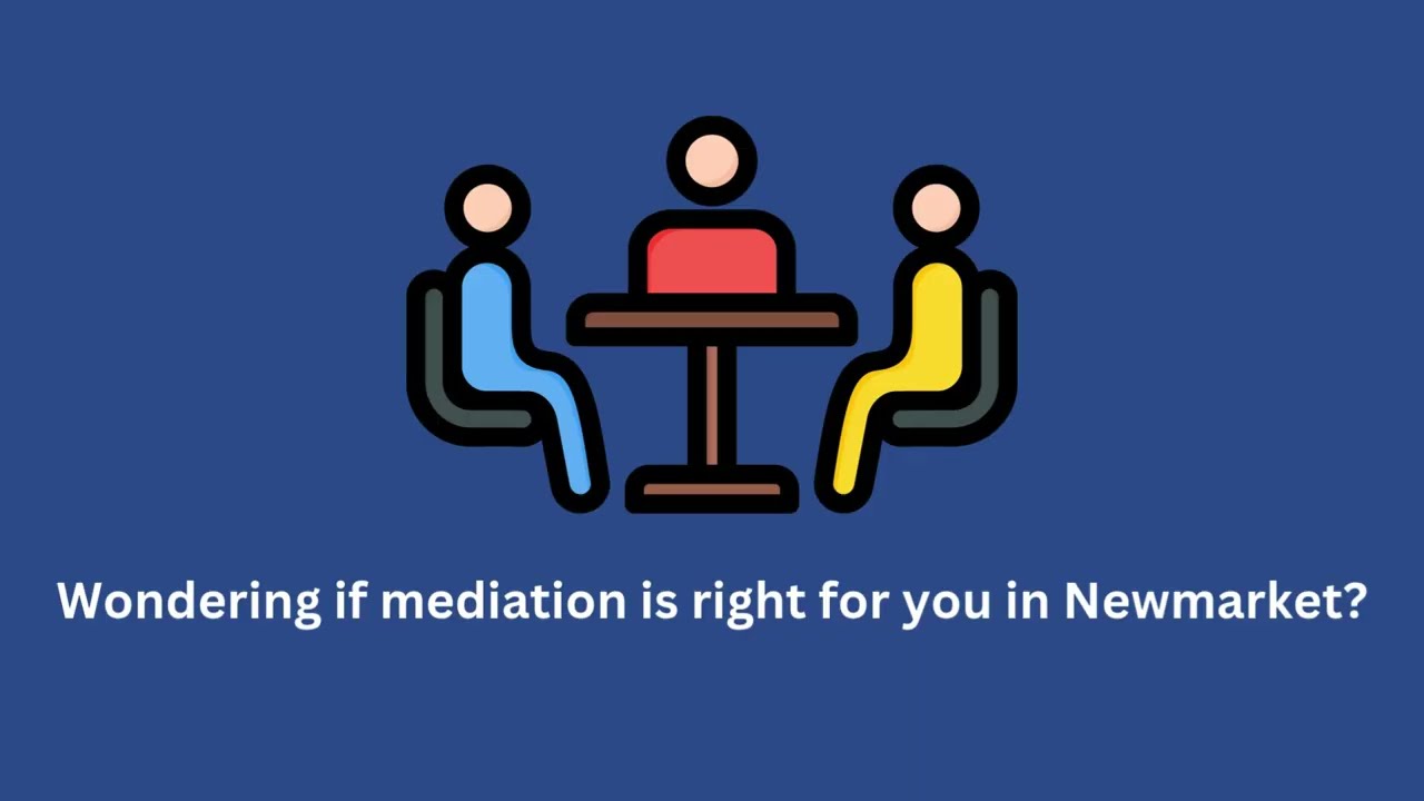 Who Should Use Our Newmarket Family Mediation Service?