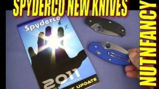 Spyderco Update 2011 by Nutnfancy