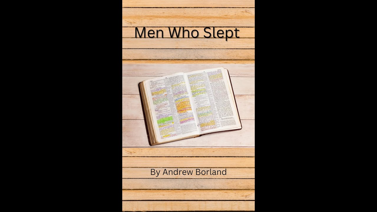 Men Who Slept -- Part 2 Noah