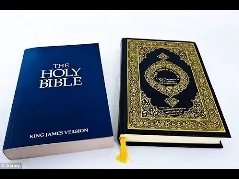 The Bible or the Quran