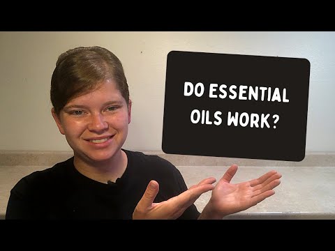 Do Essential Oils Really Work? | Essential Oil Scientific Studies