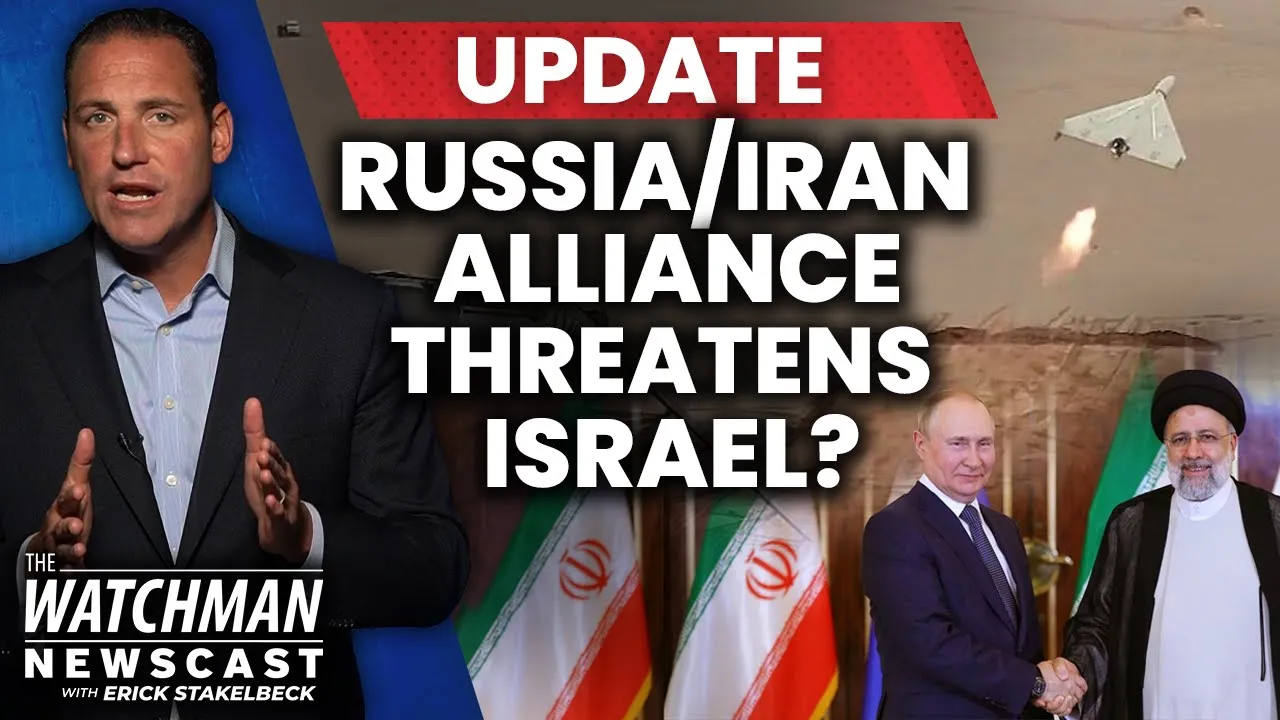Israel & Putin Headed for CONFLICT as Iran Military Support for Russia GROWS? | Watchman Newscast