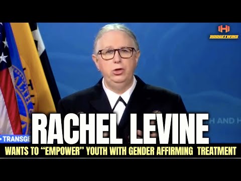 Rachel Levine wants to “Empower” Youth With Gender Affirming Treatment [Hodgetwins]