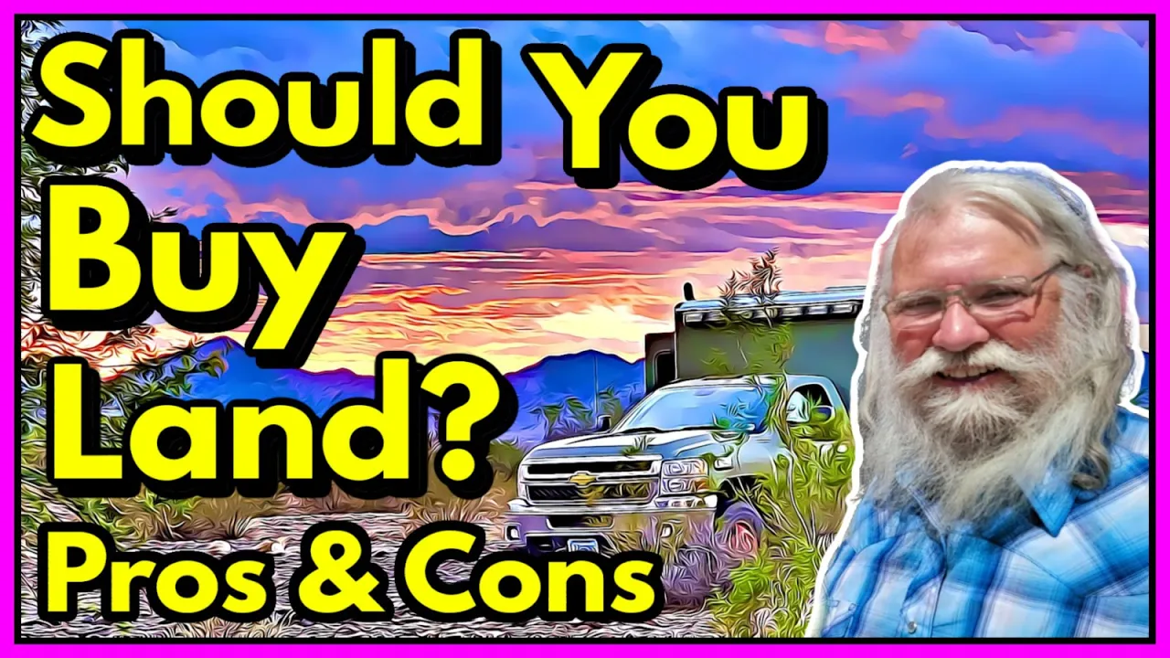 Should YOU Buy Land as a HOMEBASE?  Buying Land Pros and Cons!