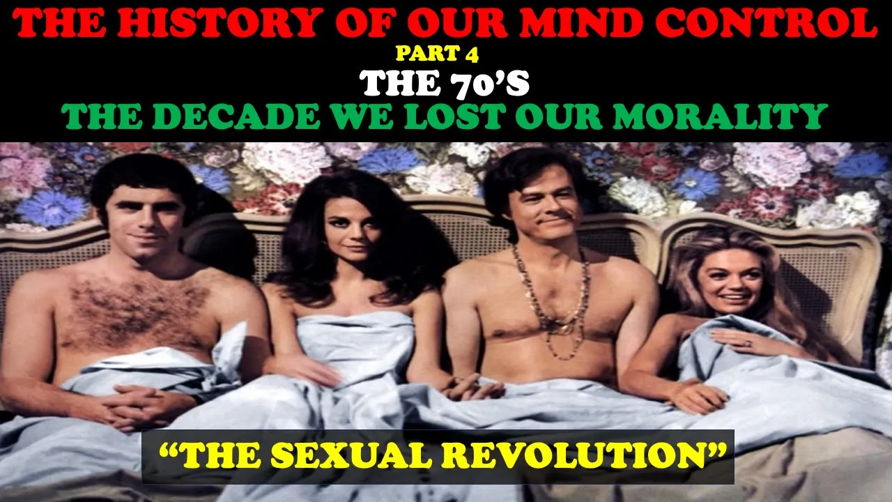 THE HISTORY OF OUR MIND CONTROL (PT. 4): THE 70’s - THE DECADE WE LOST OUR MENTALITY