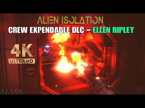 Alien Isolation: Crew Expendable Walkthrough (RIPLEY) - (#AlienIsolation) In 2022 @ 4K | AVPUNKNOWN