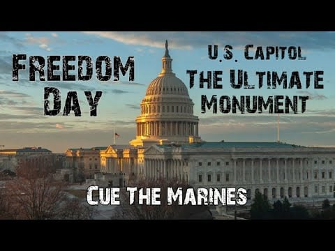 Freedom Day - U.S. Capitol - The Ultimate Monument