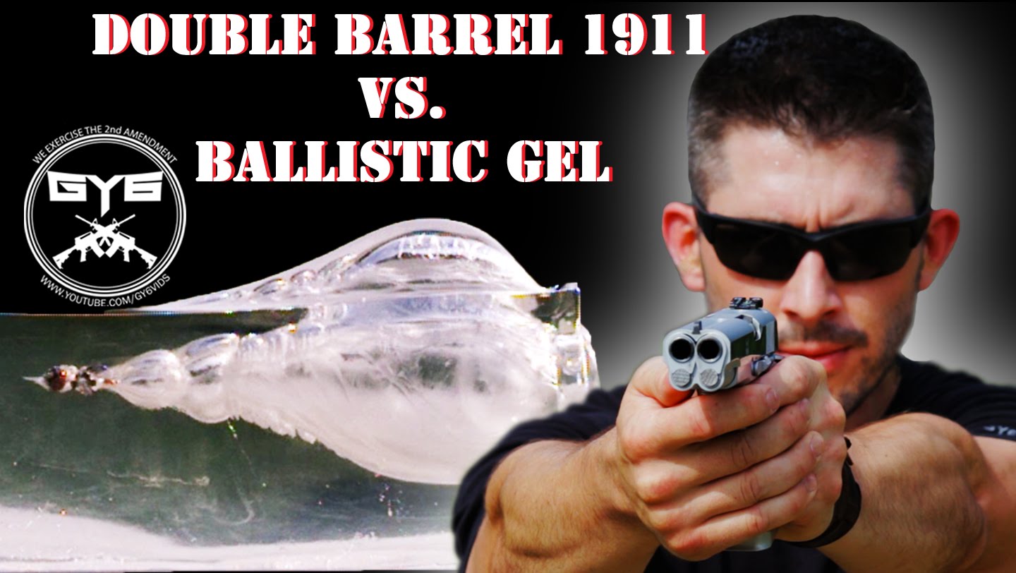 Double Barrel 1911 -Vs- BALLISTIC GEL