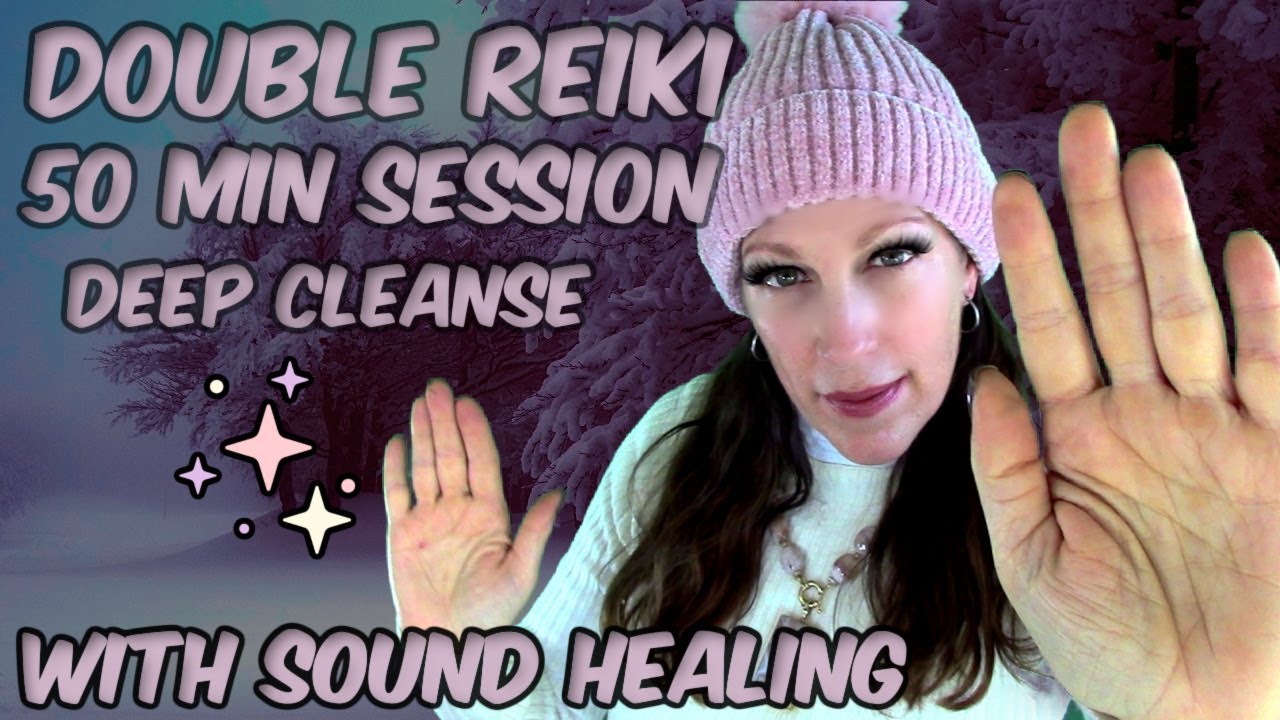 Double Reiki✨Deep Clearing✨50 Min Compilation With Sound Healing 🎶🎵