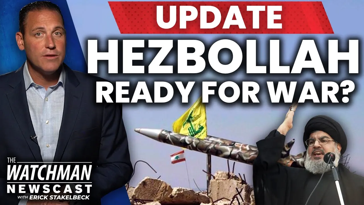 Hezbollah Threatens WAR Against Israel Over Natural Gas; BOASTS of Missile Range | Watchman Newscast