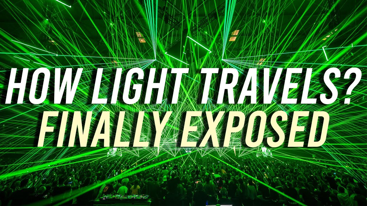 How Light Travels FINALLY EXPOSED! 💡 🔦🕶 💎🕯✨💥 🔥😎 ☀️ 💎🙏 How does Illumination Propagate?
