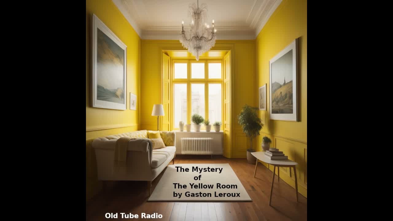 The Mystery of the Yellow Room by Gaston Leroux