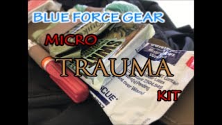 Blue Force Gear MICRO TRAUMA KIT