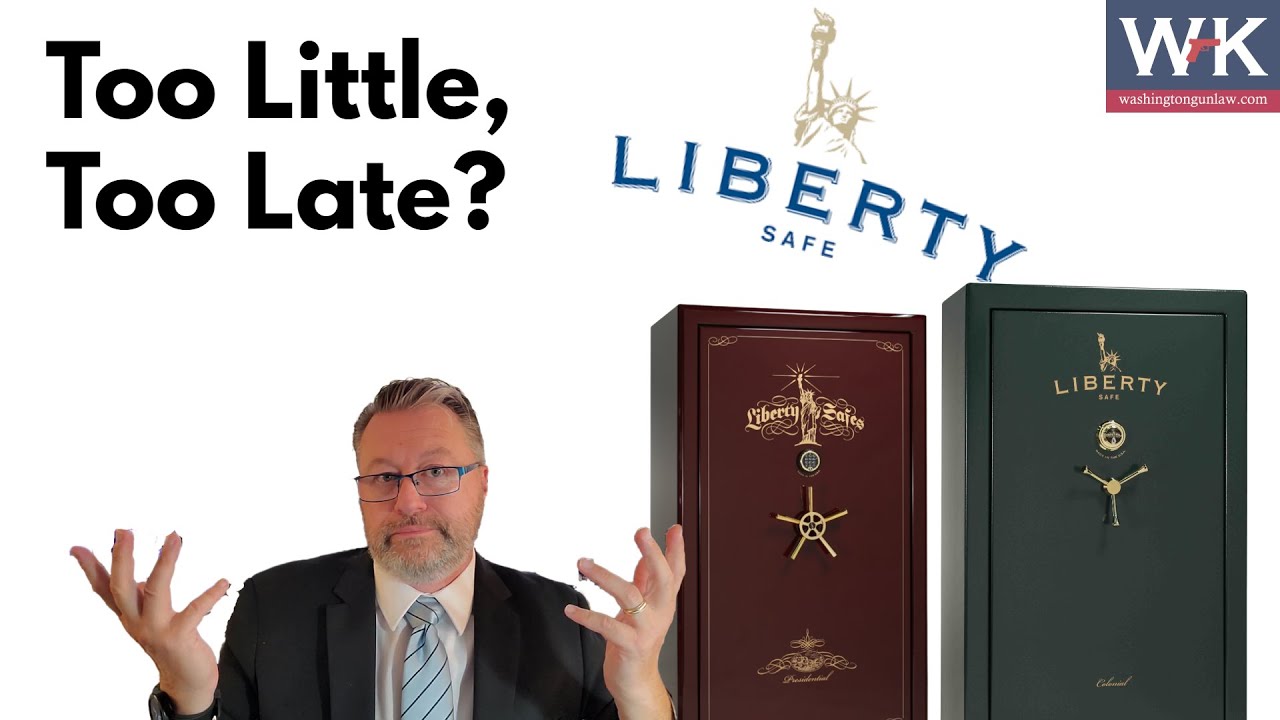 Is it Too Little, Too Late for Liberty Safe?