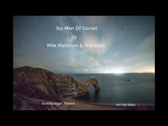 Six Men Of Dorset