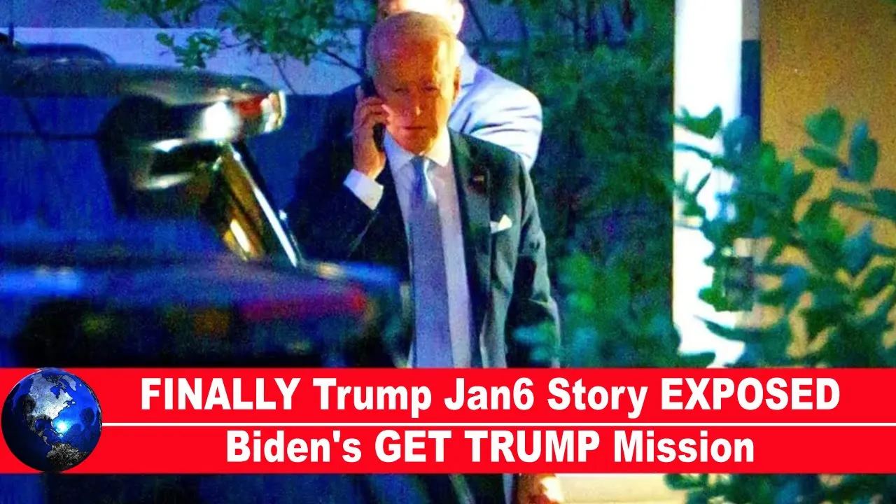 FINALLY Trump Jan.6 Story EXPOSED Biden's GET TRUMP Mission!!!