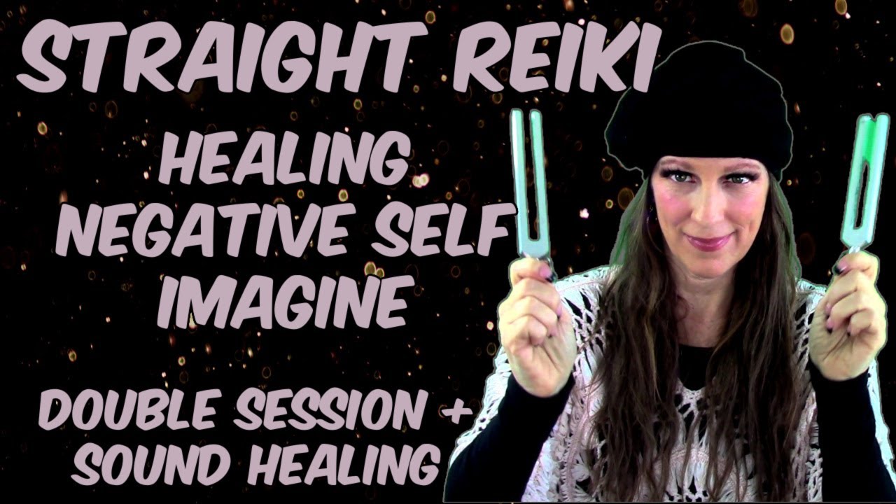 Reiki l Release Negative Self Image l Pythagorean Tuning Fork Sound Healing + Affirmations