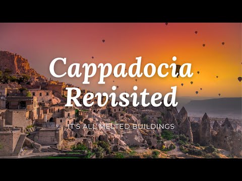 Cappadocia Revisited (Timelapse of Melted Buildings)