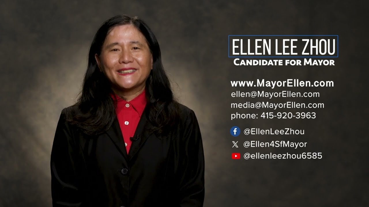 Ellen Lee Zhou - Candidate for Mayor