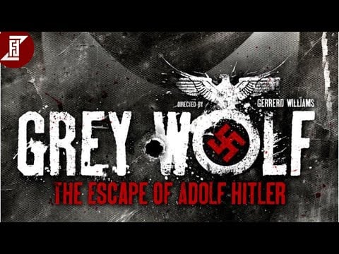GREY WOLF : THE ESCAPE OF ADOLF HITLER (2014) Full Movie | Action , Drama